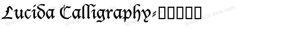 Lucida Calligraphy字体转换